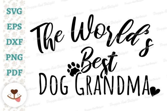 The World's Best Dog Grandma Design Review